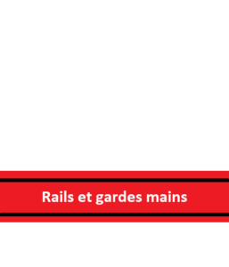 Rails et garde-mains